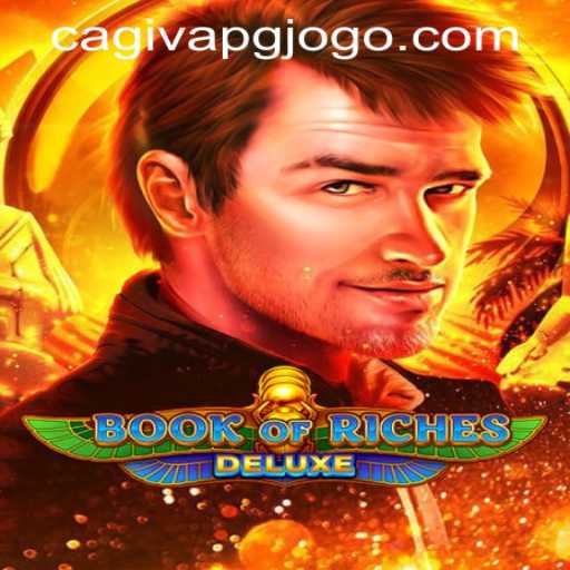 Exploring Book of Riches Deluxe: A Gateway to Adventure and Thrills